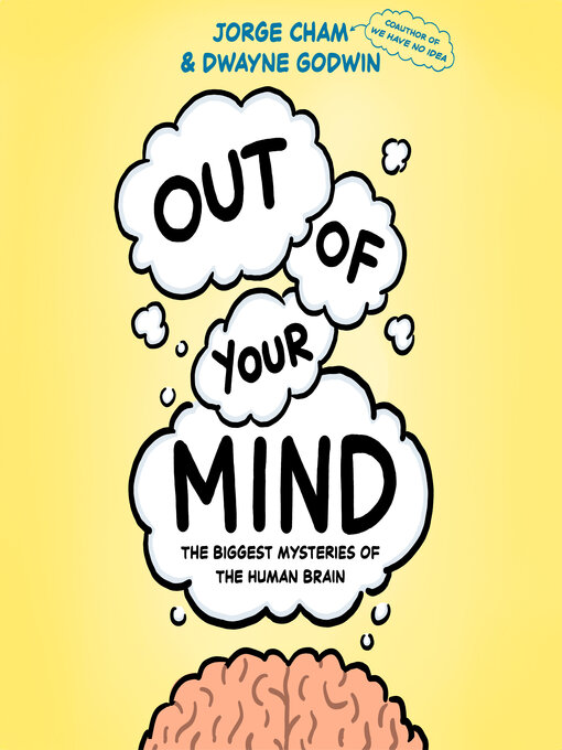 Title details for Out of Your Mind by Jorge Cham - Available